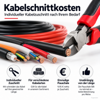 Kabelschnittkosten – individueller Kabelzuschnitt