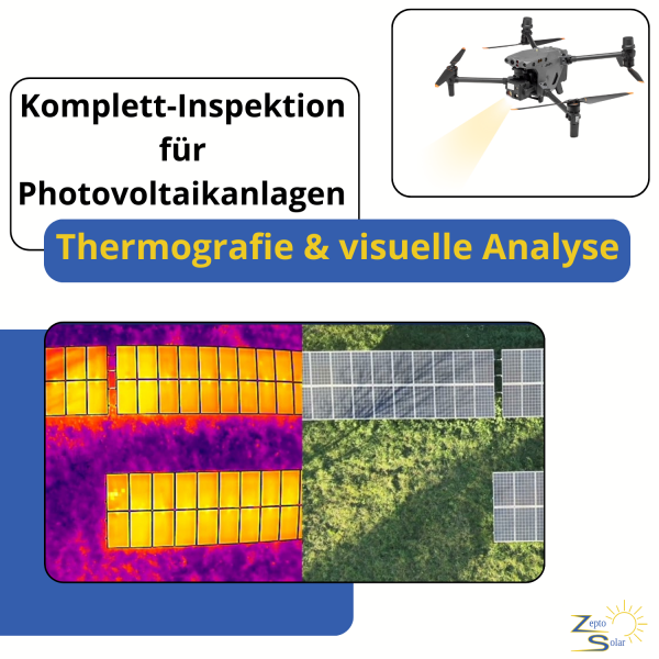 Komplett-Inspektion: Thermografie & Visuelle Analyse für PV-Anlagen